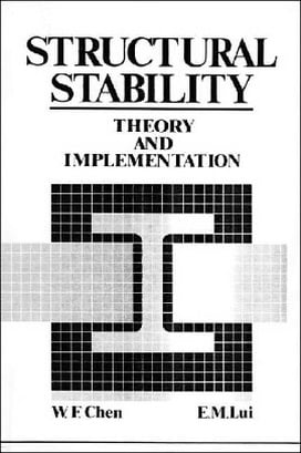  Chen W. F., Structural Stability, 1987 - دانلود کتاب های دانشگاهی