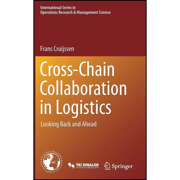 کتاب زبان اصلی CrossChain Collaboration in Logistics اثر Frans Cruijssen