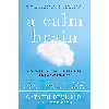 کتاب A Calm Brain اثر Gayatri Devi انتشارات Plume