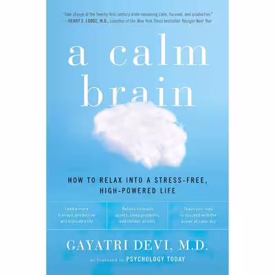 کتاب A Calm Brain اثر Gayatri Devi انتشارات Plume
