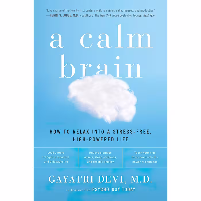 کتاب A Calm Brain اثر Gayatri Devi انتشارات Plume