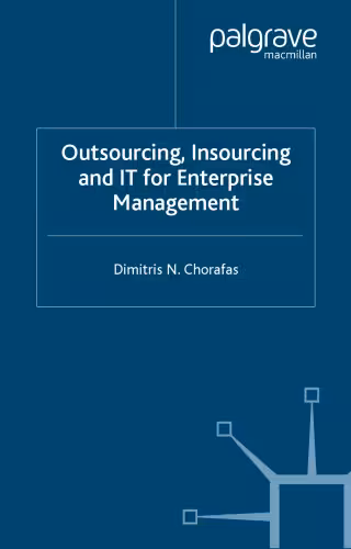 خرید و دانلود نسخه کامل کتاب Outsourcing, Insourcing and IT for Enterprise Management