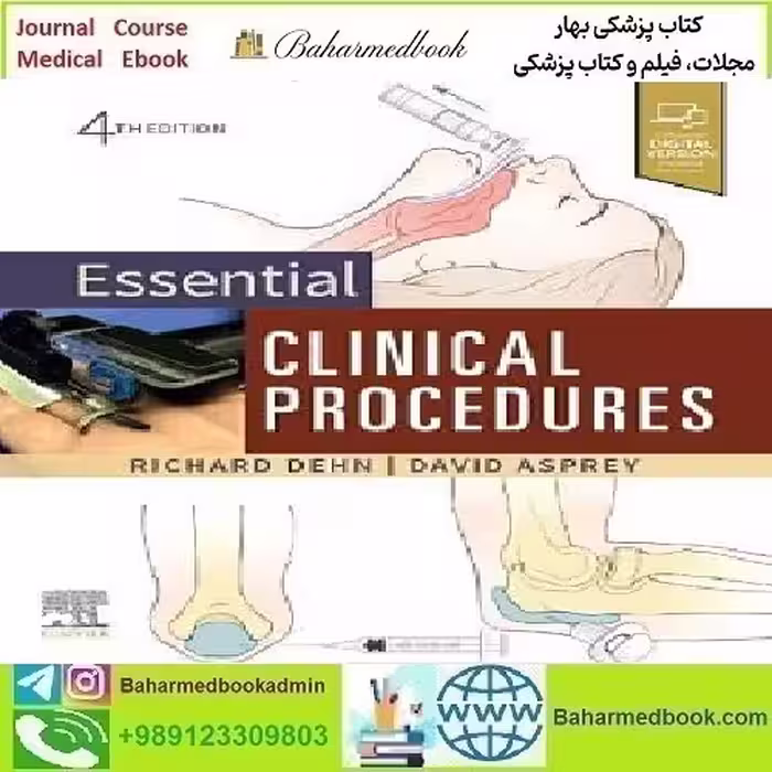Essential Clinical Procedures Video 2021 TRUE PDF price 3€ - کتاب پزشکی بهار