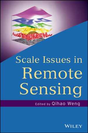 󾕇 دانلود کتاب Scale Issues In Remote Sensing, 2014 - دانلود کتاب های دانشگاهی