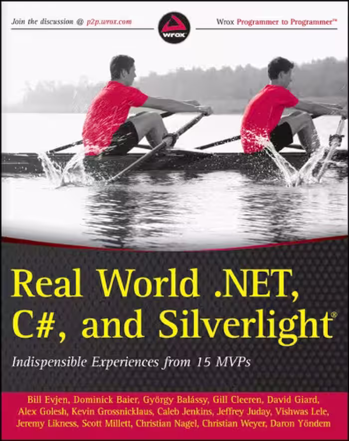 خرید و دانلود نسخه کامل کتاب Real World .NET, C#, and Silverlight: Indispensible Experiences from 15 MVPs