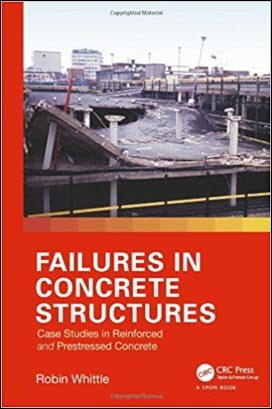  Whittle R., Failures in Concrete Structures - Case Studies in Reinforced and Prestressed Concrete, 2012 - دانلود کتاب های دانشگاهی