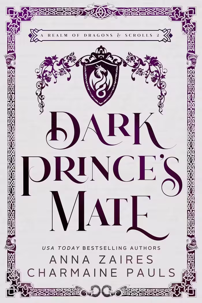 Dark Prince’s Mate (A Realm of Dragons & Scrolls Book 2)