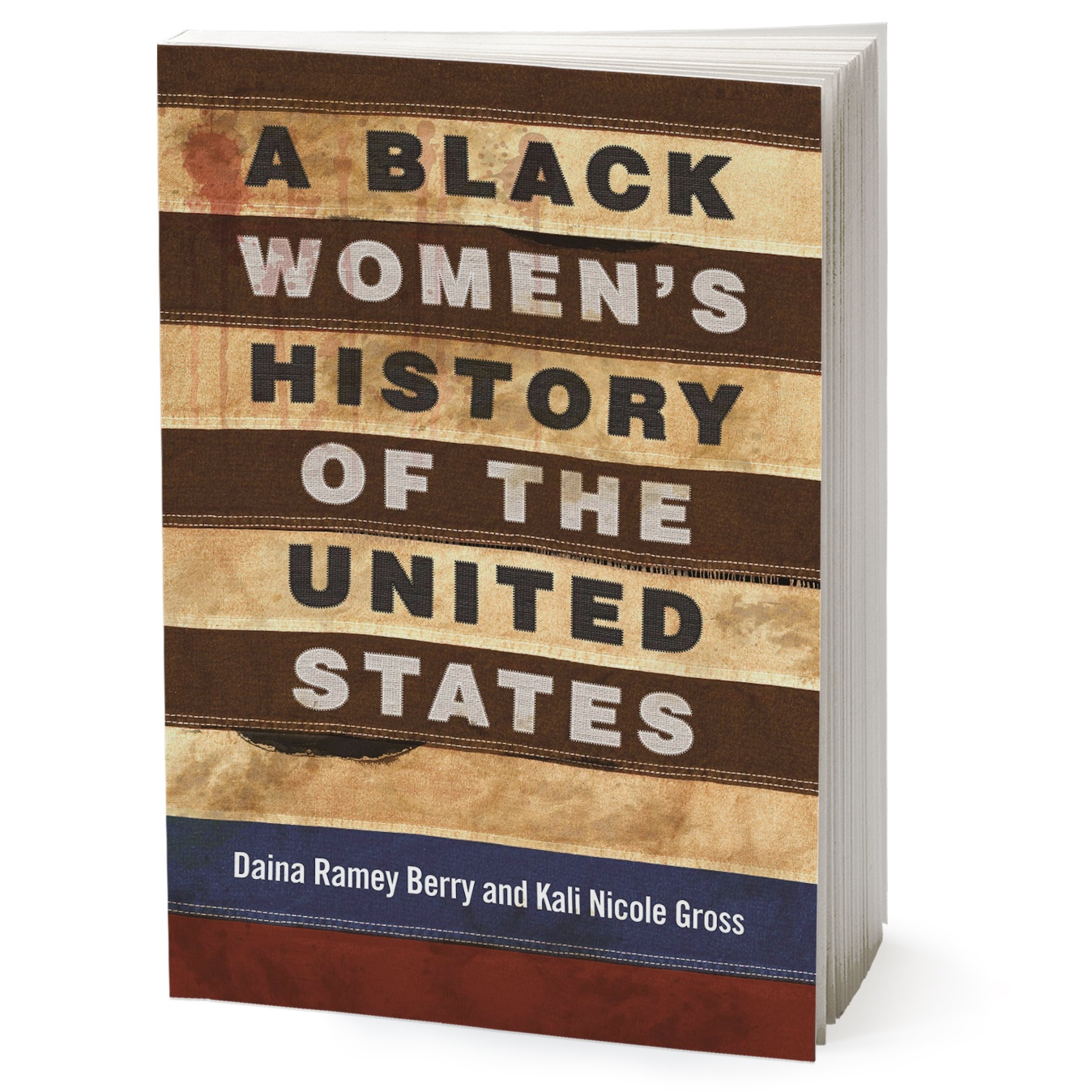 کتاب A Black Womens History of the United States اثر Daina Ramey Berry انتشارات Random House Inc