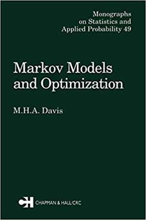 [PDF] دانلود کتاب Markov Models &amp; Optimization, 2018