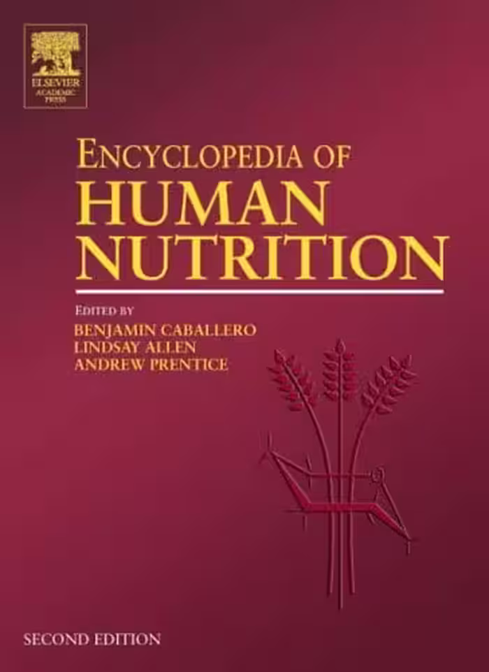 󾕇 دانلود کتاب Encyclopedia Of Human Nutrition, 2nd ed, 2008 - دانلود کتاب های دانشگاهی
