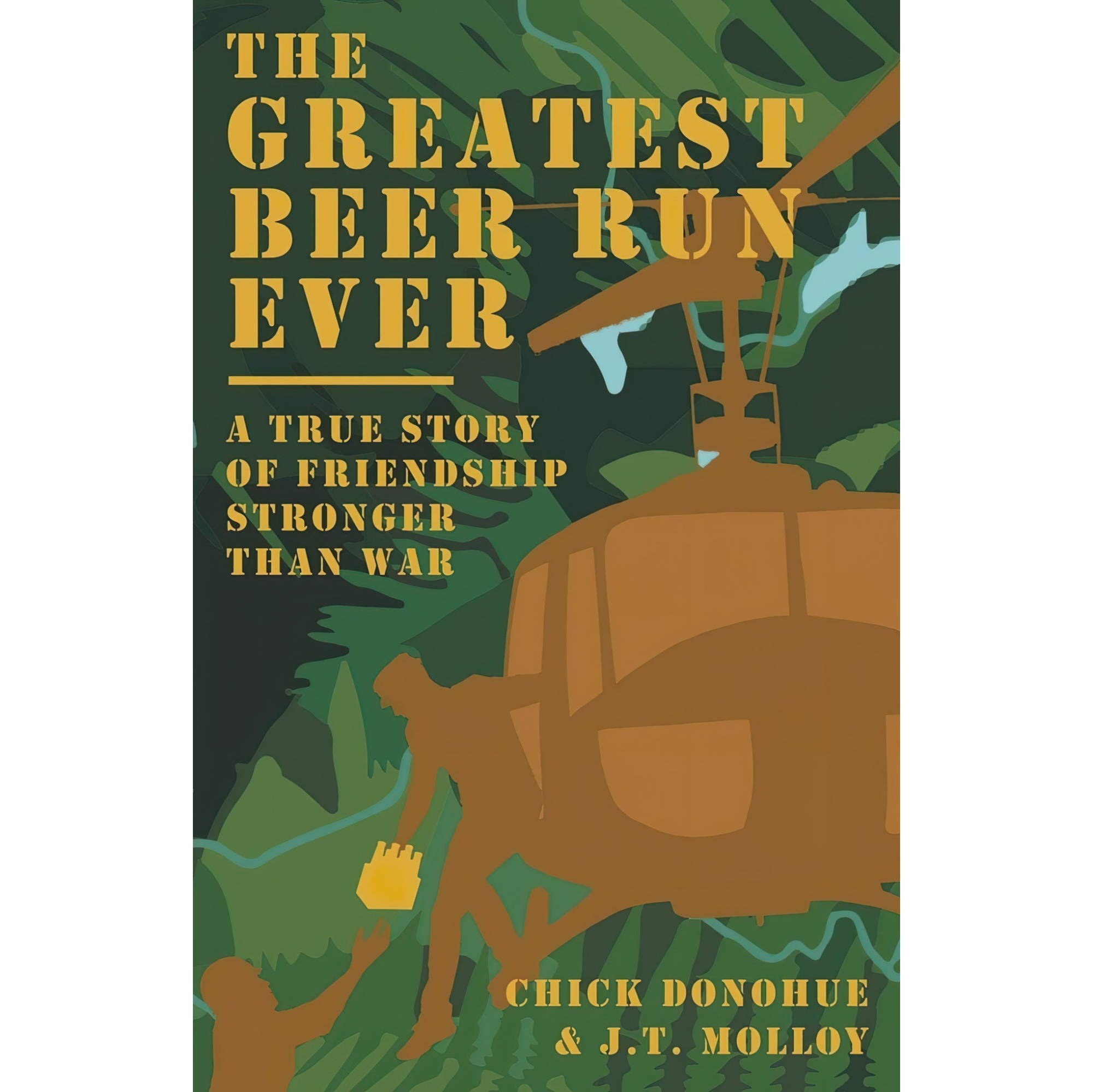 کتاب زبان اصلی The Greatest Beer Run Ever A True Story of Friendship Stronger Th