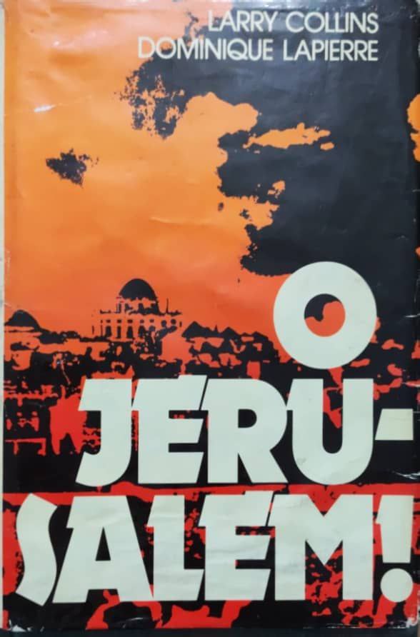O Jerusalem! Book by Dominique Lapierre and Larry Collins