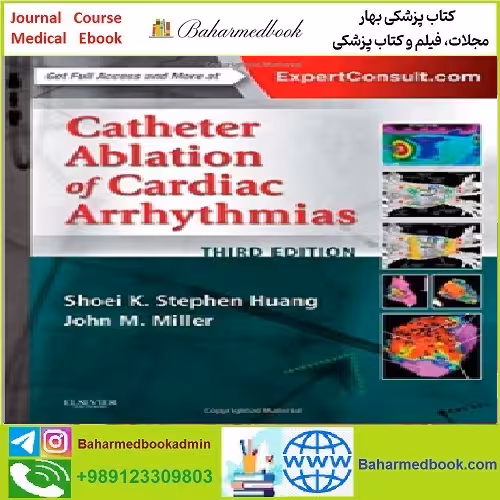 Catheter Ablation of Cardiac Arrhythmias TRUE PDF price 1€ - کتاب پزشکی بهار