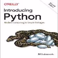 خرید و دانلود نسخه کامل کتاب Introducing Python: Modern Computing in Simple Packages