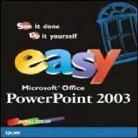 خرید و دانلود نسخه کامل کتاب Easy Microsoft Office PowerPoint 2003