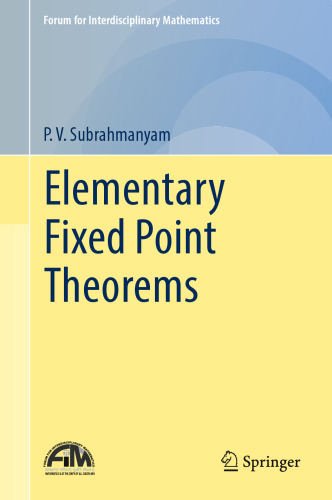 خرید و دانلود نسخه کامل کتاب Elementary fixed point theorems.