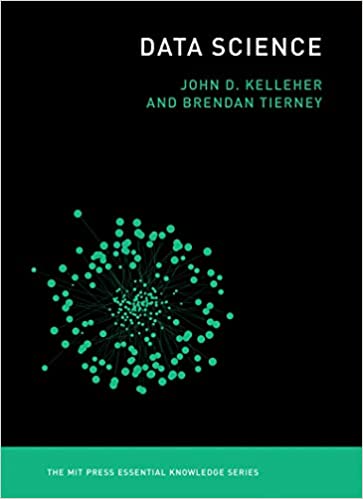 خرید و دانلود نسخه کامل کتاب Data Science BY Kelleher - Pdf