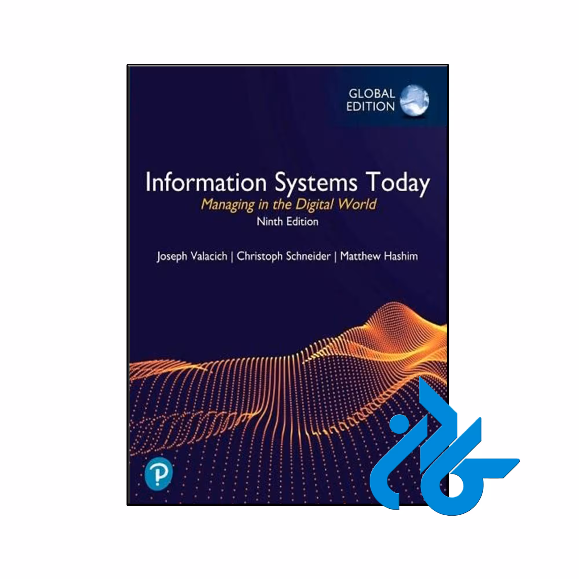 کتاب Information Systems Today Managing in the Digital World