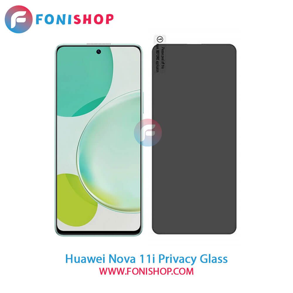 گلس پرایوسی هواوی Huawei Nova 11i