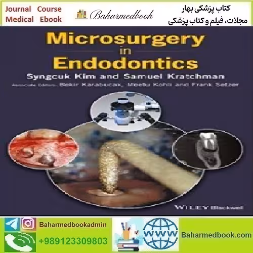 Microsurgery in Endodontics 2018 TRUE PDF price 1€ - کتاب پزشکی بهار