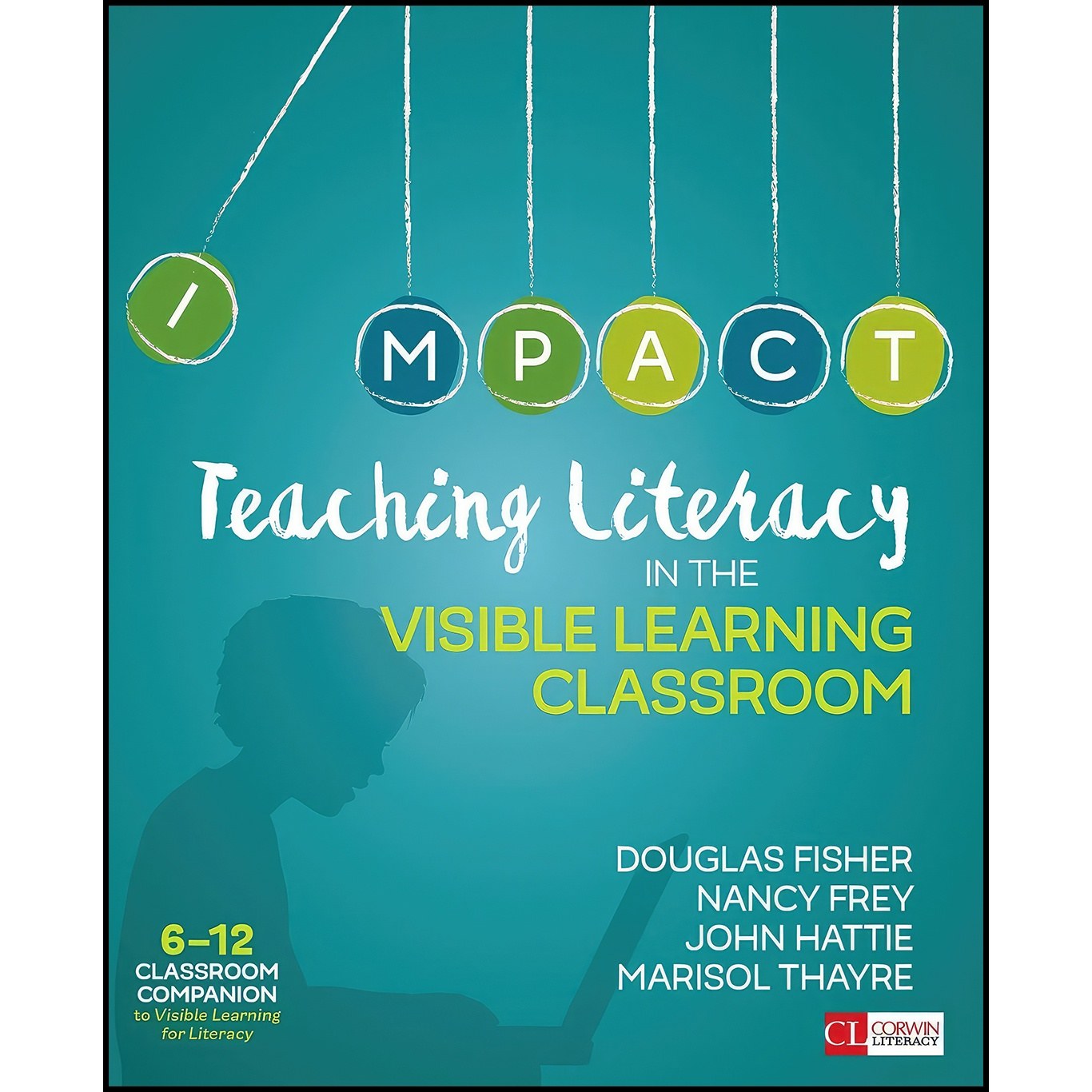 کتاب زبان اصلی Teaching Literacy in the Visible Learning Classroom Grades  