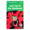 کتاب Lets Go To The Rainforest اثر Fiona Kenshole انتشارات الوندپویان