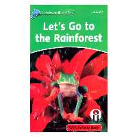 کتاب Lets Go To The Rainforest اثر Fiona Kenshole انتشارات الوندپویان