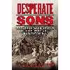 کتاب Desperate Sons اثر Les Standiford انتشارات Harper