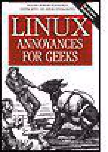 خرید و دانلود نسخه کامل کتاب Linux Annoyances for Geeks