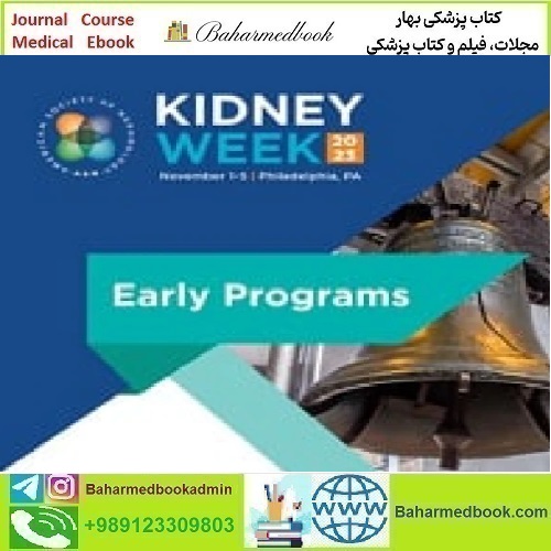 ASN Genetics In Clinical Nephrology 2023 video course price 80€ - کتاب پزشکی بهار