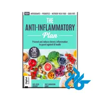 مجله The Anti-Inflammatory Plan – 6th Edition 2024 ( انگلیسی ) - خرید کتاب زبان انتشارات کادن
