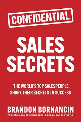 خرید و دانلود کتاب Sales Secrets: The World's Top Salespeople Share Their Secrets to Success