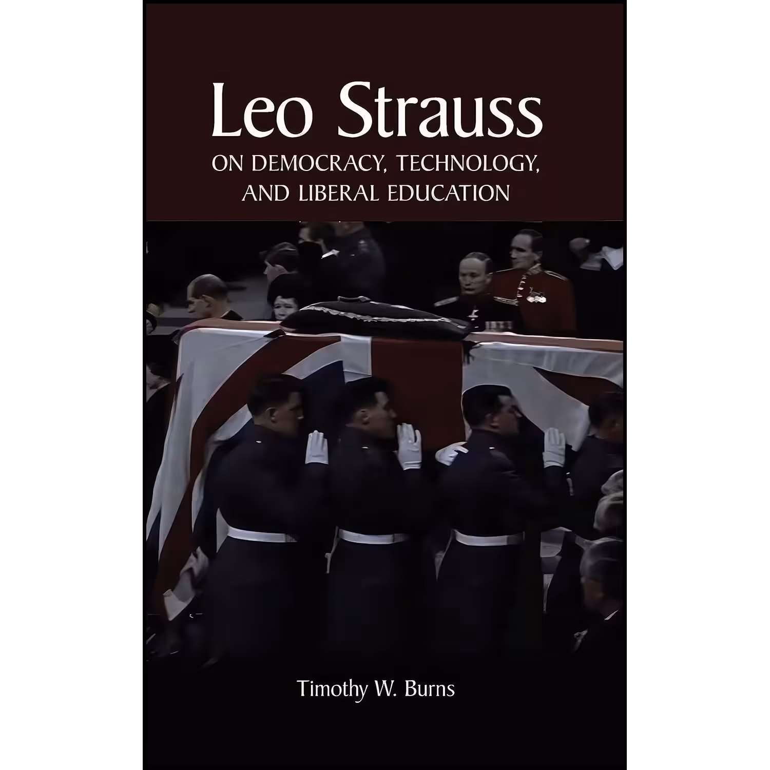 کتاب زبان اصلی Leo Strauss on Democracy Technology and Liberal Education 