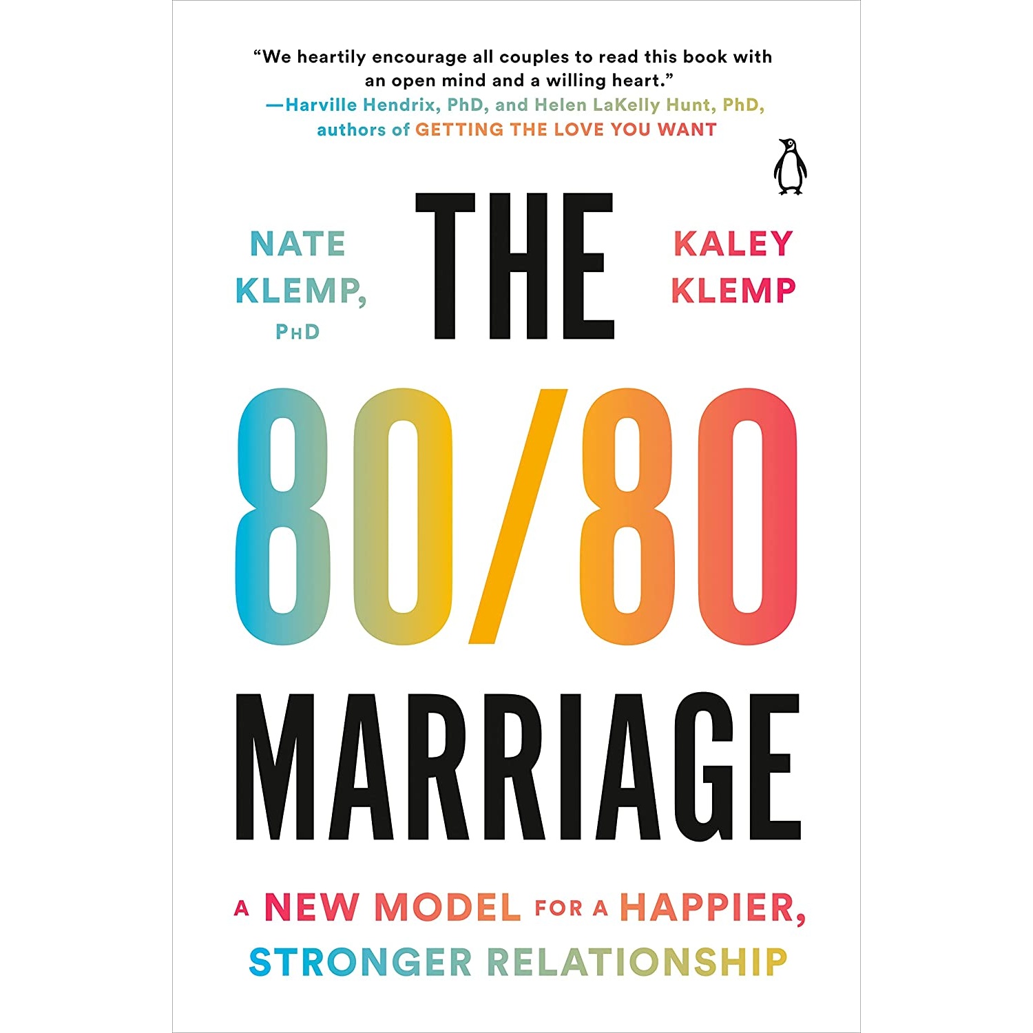 کتاب The 80/80 Marriage اثر Nate Klemp PhD and Kaley Klemp انتشارات پنگوئین