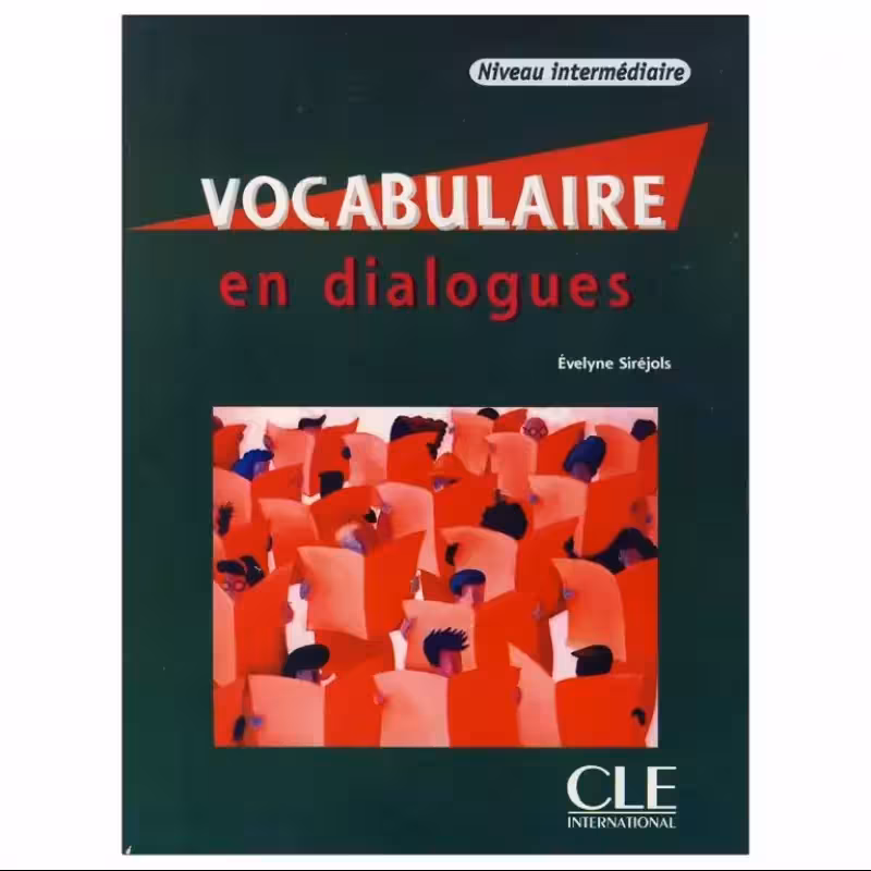 Vocabulaire en dialogues niveau intermediaire کتاب