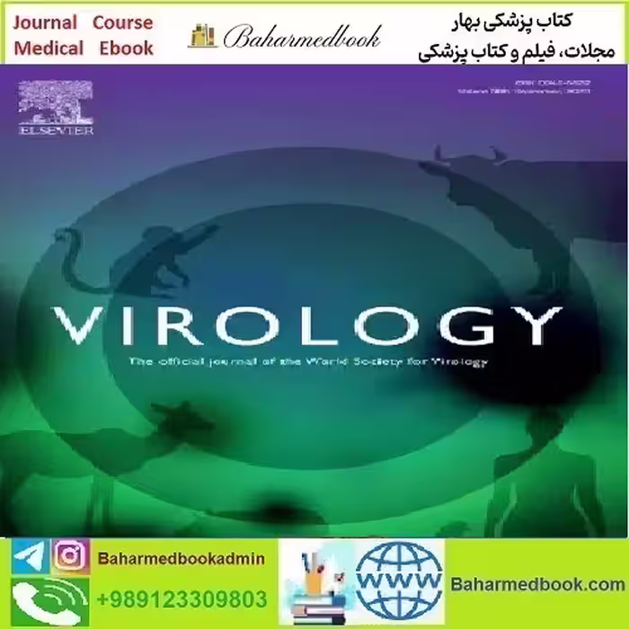 Virology Volume 578 to 587 2023 TRUE PDF price 9€ - کتاب پزشکی بهار