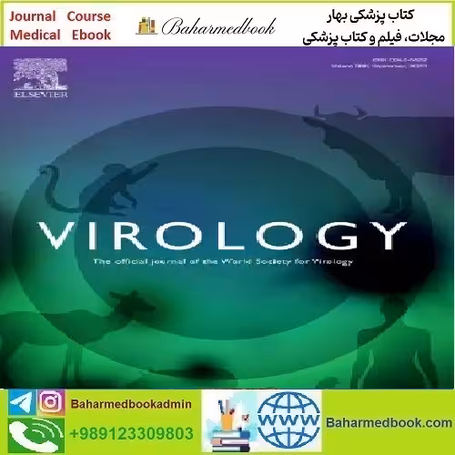 Virology Volume 578 to 587 2023 TRUE PDF price 9€ - کتاب پزشکی بهار