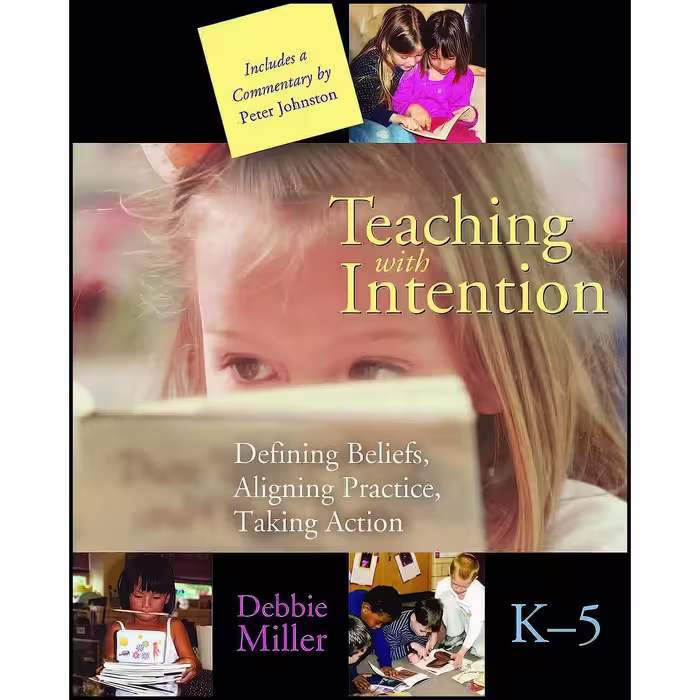 کتاب زبان اصلی Teaching with Intention اثر Debbie Miller