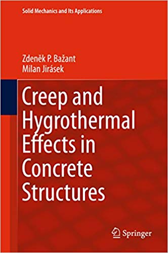  دانلود کتاب Creep And Hygrothermal Effects In Concrete Structures, 2018 - دانلود کتاب های دانشگاهی