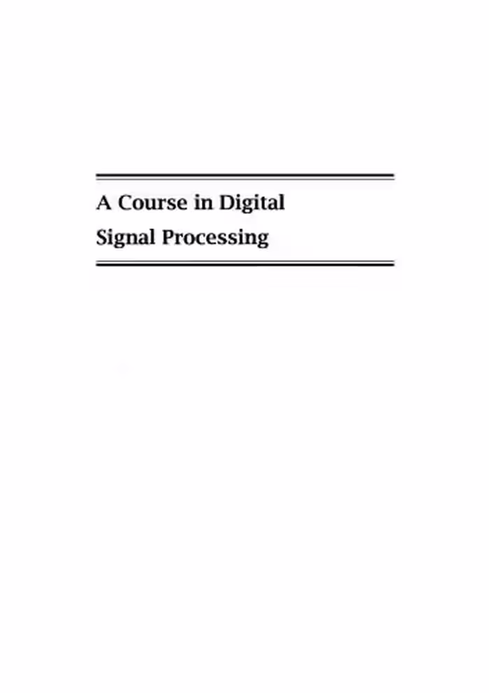 خرید و دانلود نسخه کامل کتاب A Course in Digital Signal Processing