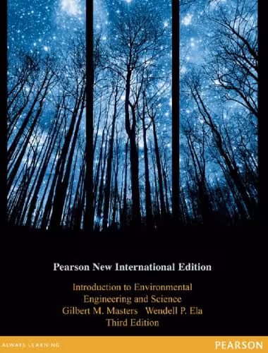 󾕇 دانلود کتاب Introduction To Environmental Engineering And Science - International Edition, 3rd ed, 2014 - دانلود کتاب های دانشگاهی
