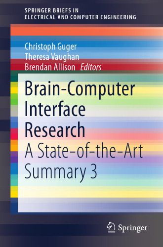 خرید و دانلود نسخه کامل کتاب Brain-Computer Interface Research: A State-of-the-Art Summary 3