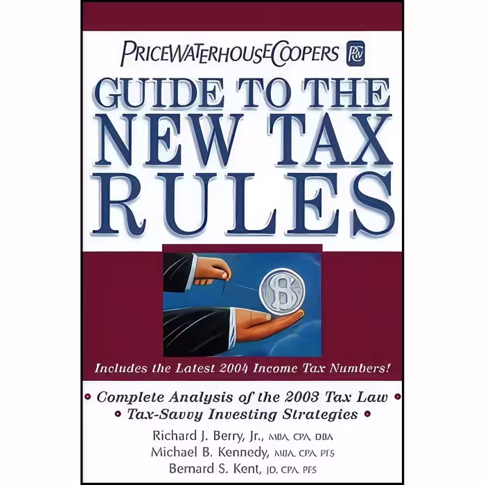 کتاب زبان اصلی PricewaterhouseCoopers Guide to the New Tax Rules