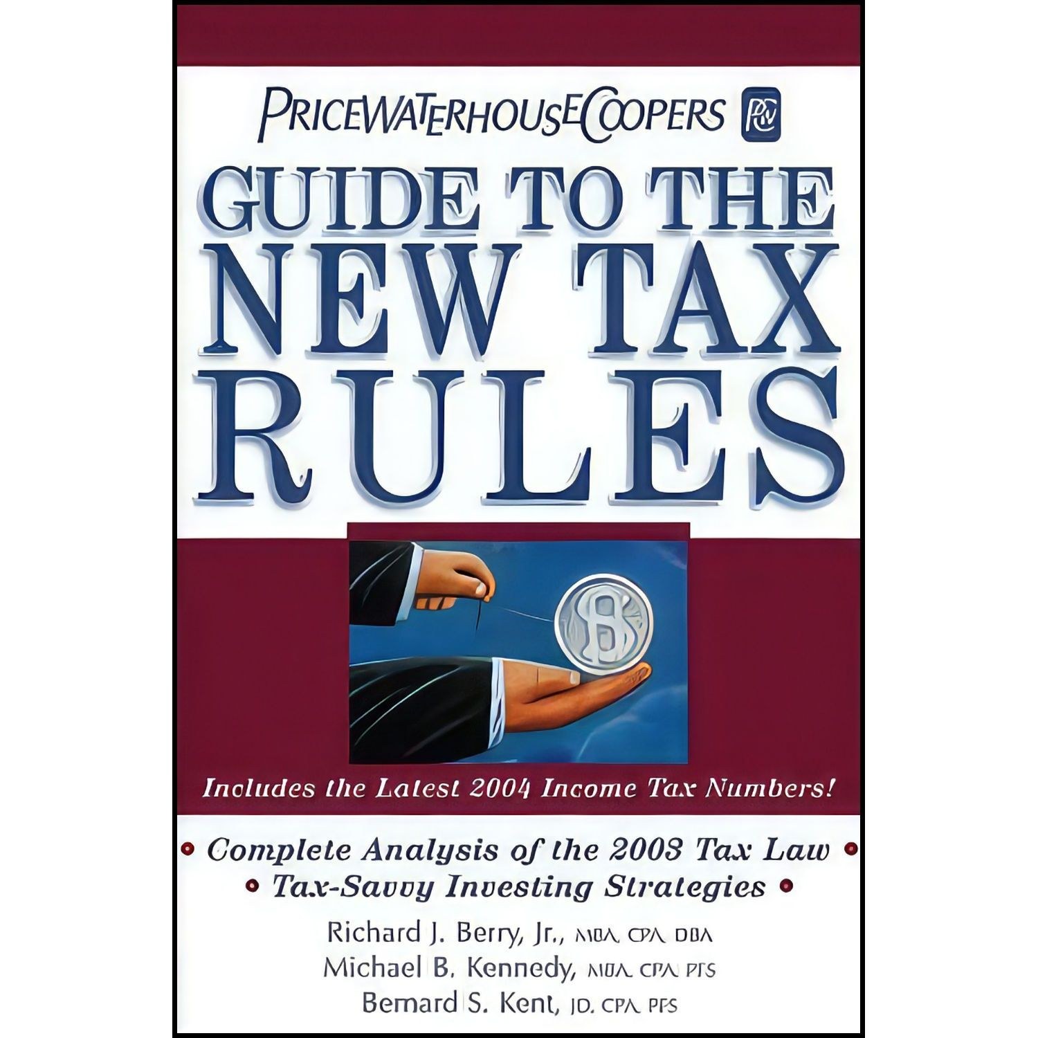 کتاب زبان اصلی PricewaterhouseCoopers Guide to the New Tax Rules