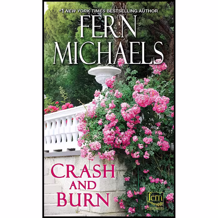 کتاب Crash and Burn اثر Fern Michaels انتشارات Zebra