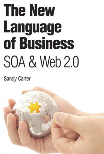 خرید و دانلود نسخه کامل کتاب The New Language of Business: SOA &amp; Web 2.0
