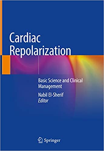 دانلود کتاب Cardiac Repolarization - Basic Science And Clinical Management, 2019 - دانلود کتاب های دانشگاهی
