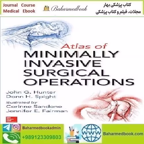 Atlas of Minimally Invasive Surgical Operations 2018