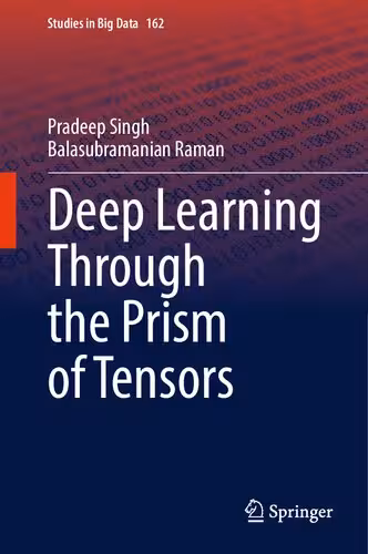 خرید و دانلود نسخه کامل کتاب Deep Learning Through the Prism of Tensors