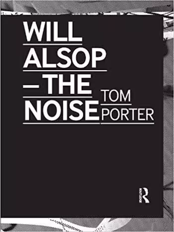 󾕇 دانلود کتاب Will Alsop - The Noise, 2010 - دانلود کتاب های دانشگاهی